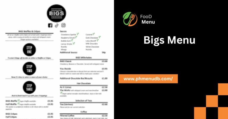 Bigs Menu – Prices At One Stop For You!