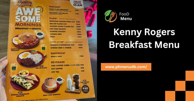 Kenny Rogers Breakfast Menu – Start A Healthy Day!