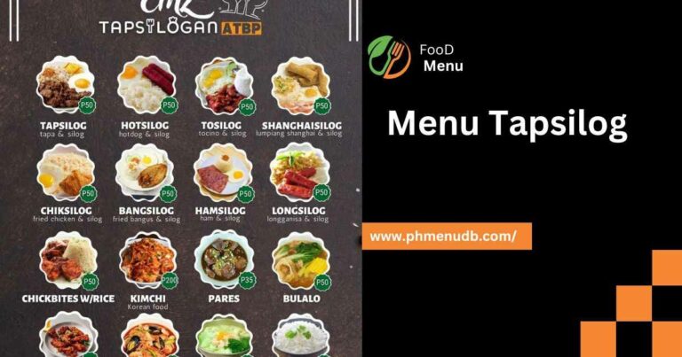 Menu Tapsilog – latest offerings for 2024 in Philippines!