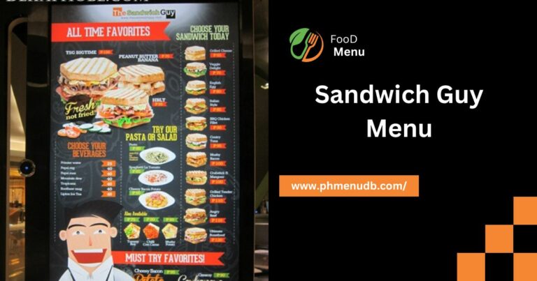 Sandwich Guy Menu – Philippines  Latest Prices For 2024!
