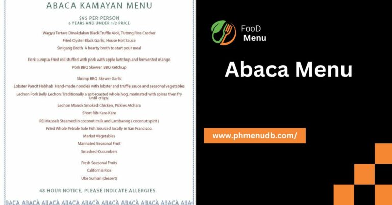Abaca Menu – In the Philippines for 2024!
