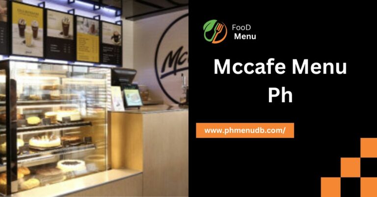Mccafe Menu Ph – 2024 Prices!!