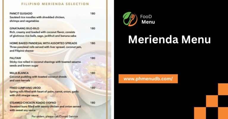 Merienda Menu – Check out The Latest Prices In 2024!