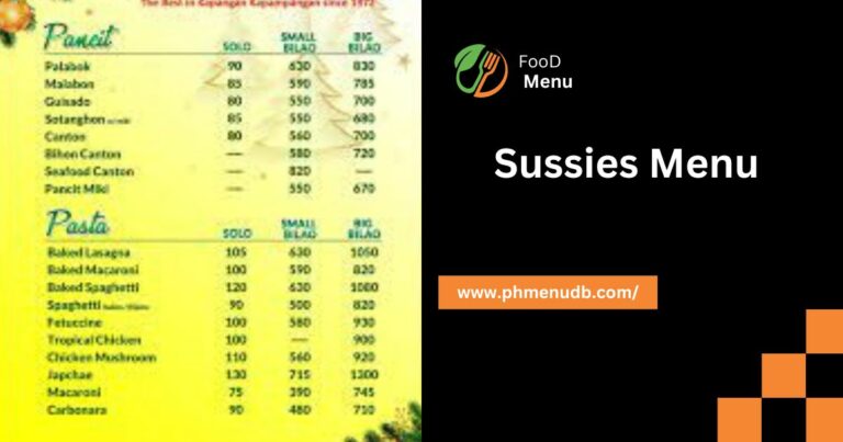 Sussies Menu – Have The Best Food Place!