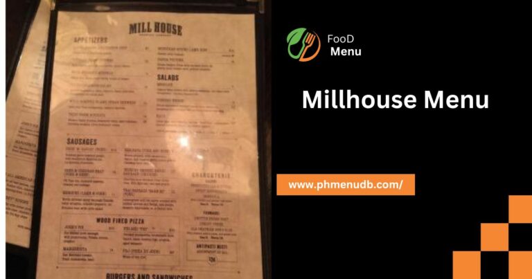 Millhouse Menu – 2024 For The Philippines!