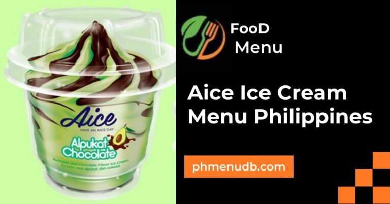 Aice Ice Cream Menu Philippines – Prices In 2024!