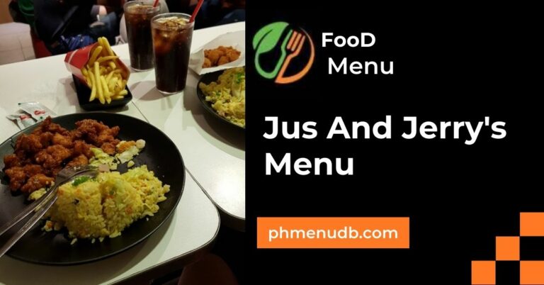 Jus And Jerry’s Menu – 2024 For The Philippines!